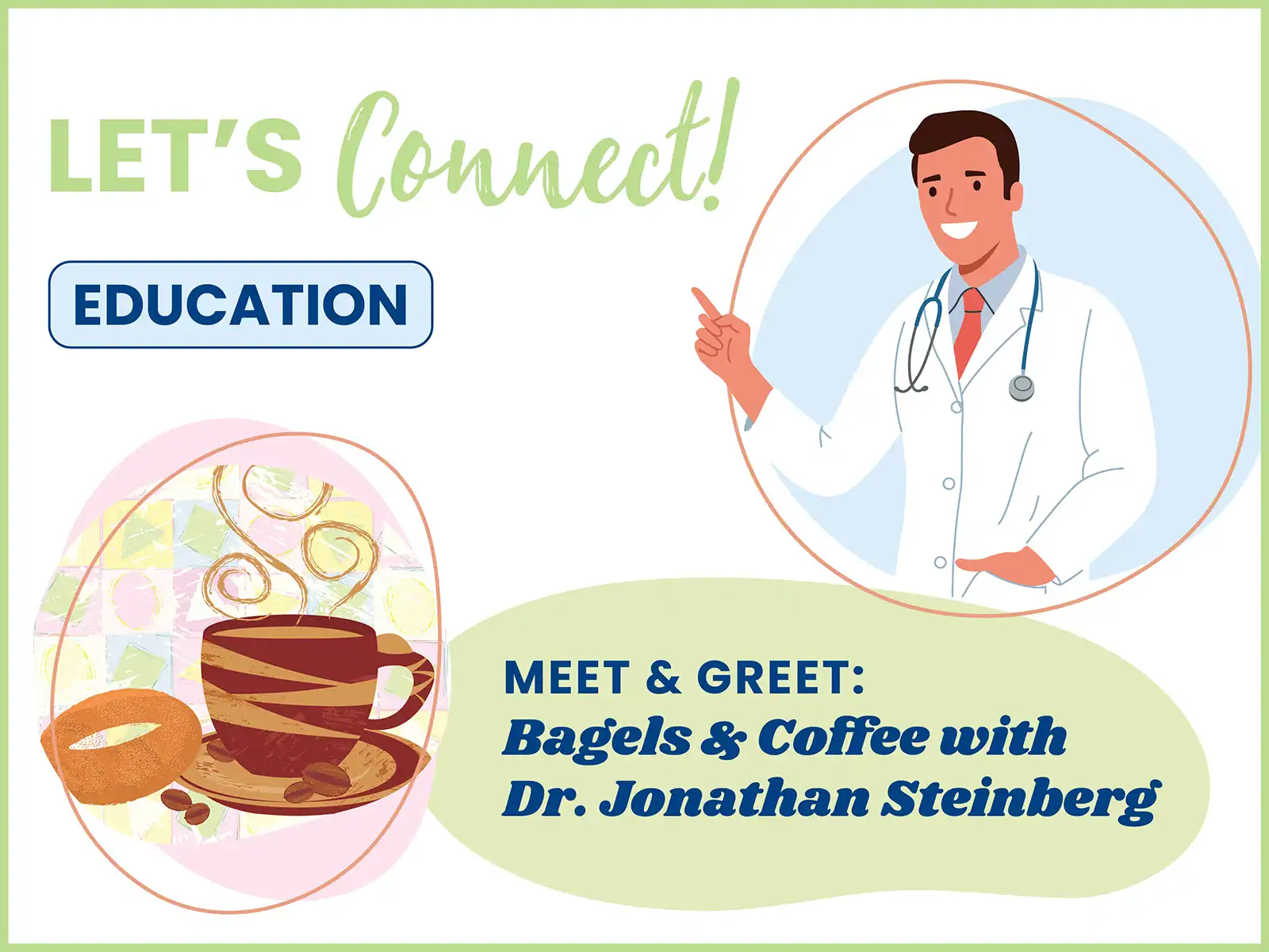 Lets Connect Meet Greet Doctor Graphic